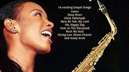 The Majesty of Gospel for Alto Saxophone: 16 Great Gospel Songs